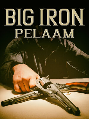 cover image of Big Iron